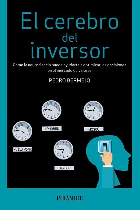 CEREBRO DEL INVERSOR, EL | 9788436833478 | BERMEJO, PEDRO | Llibreria Aqualata | Comprar llibres en català i castellà online | Comprar llibres Igualada