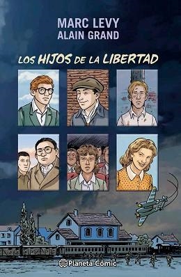 HIJOS DE LA LIBERTAD, LOS | 9788416090624 | LEVY, MARC / GRAND, ALAIN | Llibreria Aqualata | Comprar llibres en català i castellà online | Comprar llibres Igualada