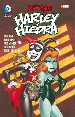 BATMAN: HARLEY Y HIEDRA | 9788416409129 | TIMM, BRUCE/WINICK, JUDD/DINI, PAUL | Llibreria Aqualata | Comprar llibres en català i castellà online | Comprar llibres Igualada