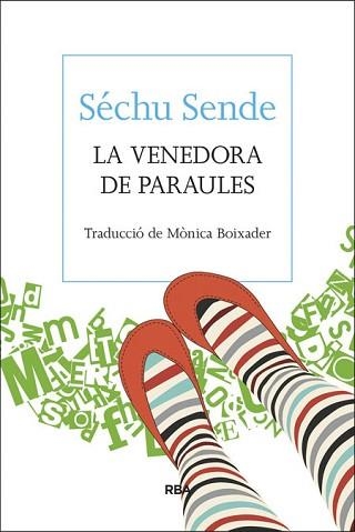 VENEDORA DE PARAULES, LA | 9788482647265 | SENDE, SECHU | Llibreria Aqualata | Comprar llibres en català i castellà online | Comprar llibres Igualada