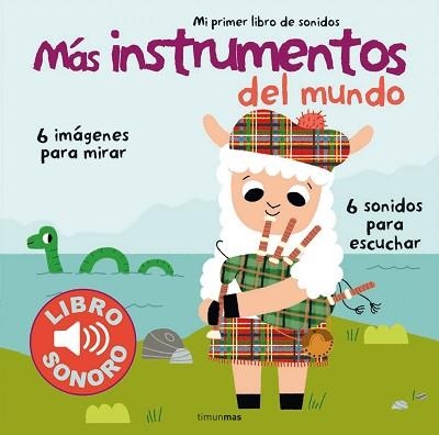 MÁS INSTRUMENTOS DEL MUNDO. MI PRIMER LIBRO DE SONIDOS | 9788408127949 | BILLET, MARION | Llibreria Aqualata | Comprar llibres en català i castellà online | Comprar llibres Igualada