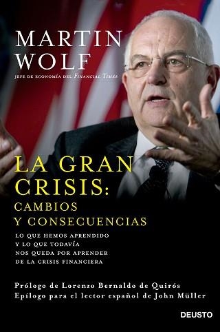 GRAN CRISIS, LA. CAMBIOS Y CONSECUENCIAS | 9788423420964 | WOLF, MARTIN | Llibreria Aqualata | Comprar llibres en català i castellà online | Comprar llibres Igualada