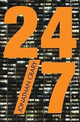 24/7. EL CAPITALISMO AL ASALTO DEL SUEÑO | 9788434422322 | CRARY, JONATHAN  | Llibreria Aqualata | Comprar llibres en català i castellà online | Comprar llibres Igualada