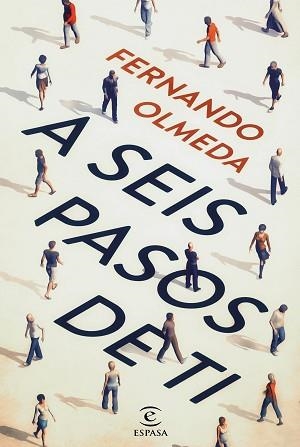 A SEIS PASOS DE TI | 9788467044621 | OLMEDA, FERNANDO  | Llibreria Aqualata | Comprar llibres en català i castellà online | Comprar llibres Igualada