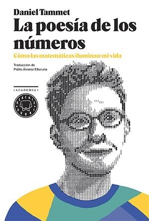 POESÍA DE LOS NÚMEROS, LA | 9788416290116 | TAMMET, DANIEL | Llibreria Aqualata | Comprar llibres en català i castellà online | Comprar llibres Igualada