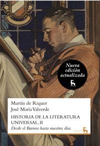 HISTORIA DE LA LITERATURA UNIVERSAL 2. NUEVA EDICIÓN | 9788424936259 | DE RIQUER MORERA, MARTI / VALVERDE PACHECO, JOSE MARIA | Llibreria Aqualata | Comprar llibres en català i castellà online | Comprar llibres Igualada