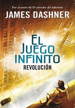 JUEGO INFINITO 2. REVOLUCIÓN | 9788490431252 | DASHNER, JAMES | Llibreria Aqualata | Comprar libros en catalán y castellano online | Comprar libros Igualada