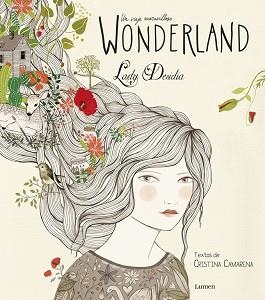 WONDERLAND | 9788448843946 | CAMARENA, CRISTINA | Llibreria Aqualata | Comprar llibres en català i castellà online | Comprar llibres Igualada