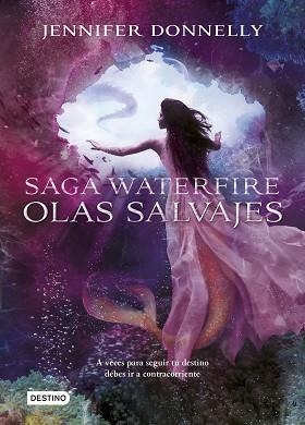 OLAS SALVAJES (WATERFIRE 2) | 9788408141594 | DONNELLY, JENNIFER  | Llibreria Aqualata | Comprar llibres en català i castellà online | Comprar llibres Igualada