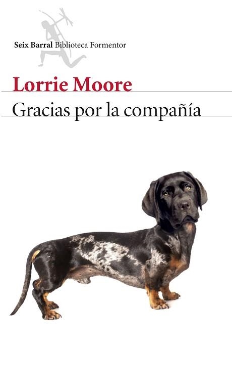 GRACIAS POR LA COMPAÑÍA | 9788432224775 | MOORE, LORRIE | Llibreria Aqualata | Comprar llibres en català i castellà online | Comprar llibres Igualada