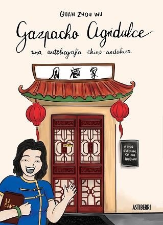 GAZPACHO AGRIDULCE | 9788416251018 | ZHOU WU, QUAN | Llibreria Aqualata | Comprar llibres en català i castellà online | Comprar llibres Igualada