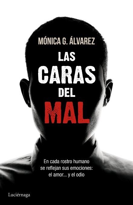 CARAS DEL MAL, LAS | 9788415864493 | ÁLVAREZ, MÓNICA G.  | Llibreria Aqualata | Comprar libros en catalán y castellano online | Comprar libros Igualada