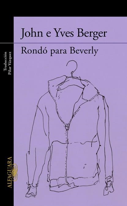 RONDÓ PARA BEVERLY | 9788420419350 | BERGER, JOHN / BERGER, YVES | Llibreria Aqualata | Comprar llibres en català i castellà online | Comprar llibres Igualada