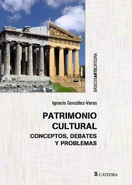 PATRIMONIO CULTURAL | 9788437634173 | GONZÁLEZ-VARAS, IGNACIO | Llibreria Aqualata | Comprar llibres en català i castellà online | Comprar llibres Igualada