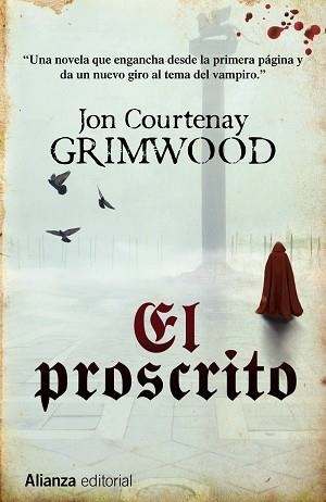 PROSCRITO, EL | 9788420698762 | GRIMWOOD, JON COURTENAY | Llibreria Aqualata | Comprar llibres en català i castellà online | Comprar llibres Igualada