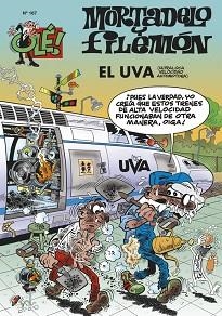 MORTADELO Y FILEMÓN OLÉ 167 - EL UVA | 9788466612913 | IBÁÑEZ TALAVERA, FRANCISCO | Llibreria Aqualata | Comprar llibres en català i castellà online | Comprar llibres Igualada