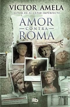 AMOR CONTRA ROMA (CATALÀ) | 9788490700921 | AMELA, VICTOR | Llibreria Aqualata | Comprar llibres en català i castellà online | Comprar llibres Igualada