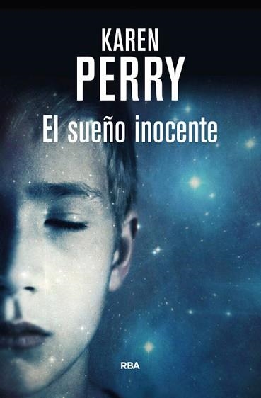 SUEÑO INOCENTE, EL | 9788490565452 | PERRY, KAREN | Llibreria Aqualata | Comprar llibres en català i castellà online | Comprar llibres Igualada