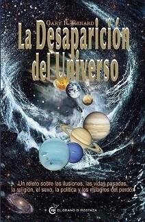 DESAPARICIÓN DEL UNIVERSO, LA | 9788493727499 | R. RENARD, GARY | Llibreria Aqualata | Comprar llibres en català i castellà online | Comprar llibres Igualada