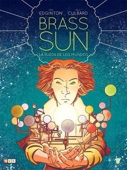 BRASS SUN: LA RUEDA DE LOS MUNDOS | 9788416409518 | EDGINTON, IAN | Llibreria Aqualata | Comprar llibres en català i castellà online | Comprar llibres Igualada