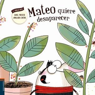 MATEO QUIERE DESAPARECER | 9788426398543 | MONEDERO ALONSO, DANIEL | Llibreria Aqualata | Comprar llibres en català i castellà online | Comprar llibres Igualada