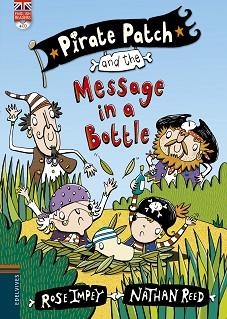 PIRATE PATCH AND THE MESSAGE IN A BOTTLE (PIRATE PATCH 1) | 9788426398383 | IMPEY, ROSE / REED, NATHAN | Llibreria Aqualata | Comprar llibres en català i castellà online | Comprar llibres Igualada