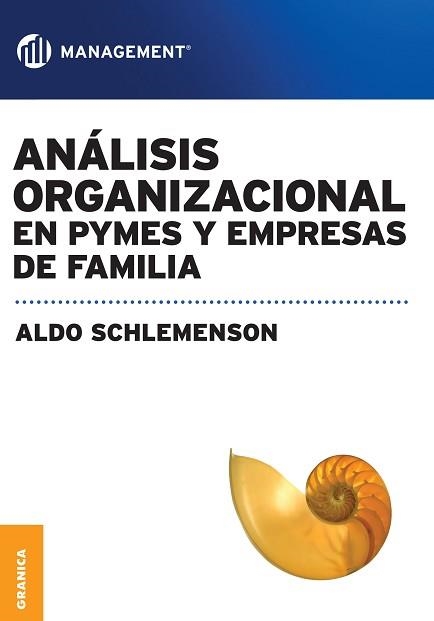 ANÁLISIS ORGANIZACIONAL EN PYMES Y EMPRESAS DE FAMILIA | 9789506417796 | SCHLEMENSON, ALDO | Llibreria Aqualata | Comprar llibres en català i castellà online | Comprar llibres Igualada