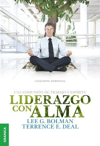 LIDERAZGO CON ALMA | 9789506417765 | BOLMAN, LEE G / DEAL, TERRENCE E. | Llibreria Aqualata | Comprar llibres en català i castellà online | Comprar llibres Igualada