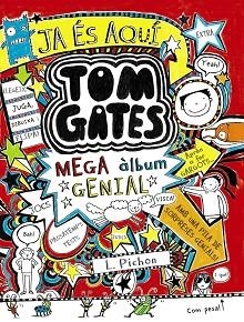 TOM GATES: MEGA ÀLBUM GENIAL | 9788499066257 | PICHON, LIZ | Llibreria Aqualata | Comprar llibres en català i castellà online | Comprar llibres Igualada