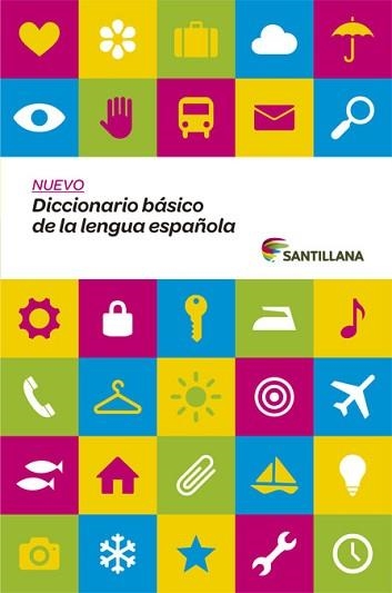 NUEVO DICCIONARIO BÁSICO DE LA LENGUA ESPAÑOLA SANTILLANA | 9788468015835 | Llibreria Aqualata | Comprar llibres en català i castellà online | Comprar llibres Igualada