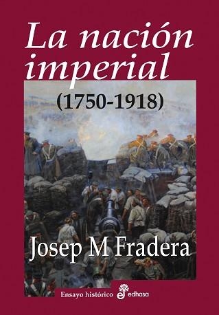 NACIÓN IMPERIAL, LA | 9788435026413 | FRADERA, JOSEP MARIA | Llibreria Aqualata | Comprar llibres en català i castellà online | Comprar llibres Igualada