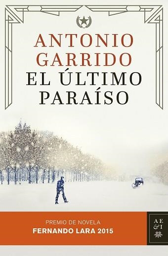 ÚLTIMO PARAÍSO, EL | 9788408142935 | GARRIDO, ANTONIO | Llibreria Aqualata | Comprar llibres en català i castellà online | Comprar llibres Igualada