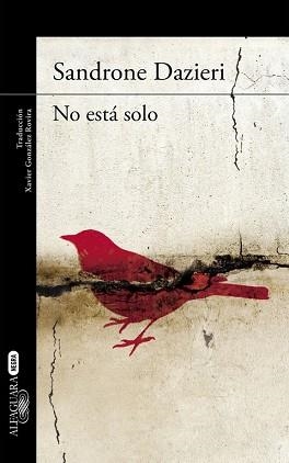 NO ESTÁ SOLO | 9788420410784 | DAZIERI, SANDRONE | Llibreria Aqualata | Comprar llibres en català i castellà online | Comprar llibres Igualada