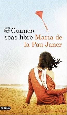 CUANDO SEAS LIBRE | 9788423349623 | JANER, MARIA DE LA PAU  | Llibreria Aqualata | Comprar libros en catalán y castellano online | Comprar libros Igualada