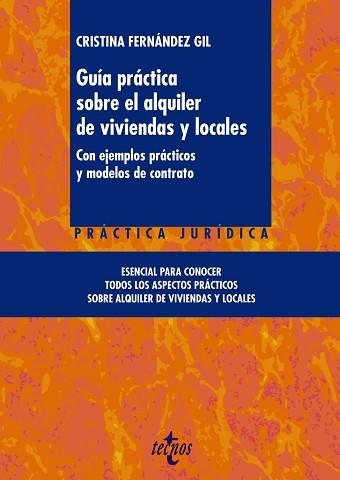 GUÍA PRÁCTICA SOBRE EL ALQUILER DE VIVIENDAS Y LOCALES | 9788430965625 | FERNÁNDEZ GIL, CRISTINA | Llibreria Aqualata | Comprar llibres en català i castellà online | Comprar llibres Igualada