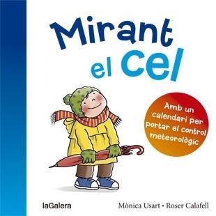 MIRANT EL CEL | 9788424656454 | USART, MÒNICA | Llibreria Aqualata | Comprar libros en catalán y castellano online | Comprar libros Igualada