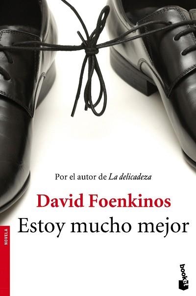 ESTOY MUCHO MEJOR (BOOKET 2630) | 9788432224751 | FOENKINOS, DAVID | Llibreria Aqualata | Comprar libros en catalán y castellano online | Comprar libros Igualada