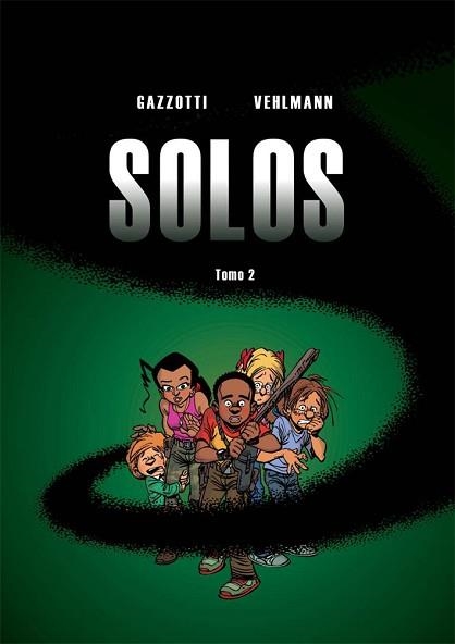 SOLOS 2 | 9788415850557 | VEHLMANN, FABIEN/GAZZOTTI, BRUNO | Llibreria Aqualata | Comprar llibres en català i castellà online | Comprar llibres Igualada