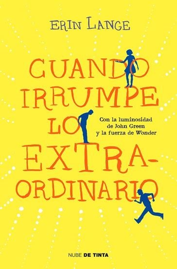 CUANDO IRRUMPE LO EXTRAORDINARIO | 9788415594628 | LANGE, ERIN | Llibreria Aqualata | Comprar llibres en català i castellà online | Comprar llibres Igualada