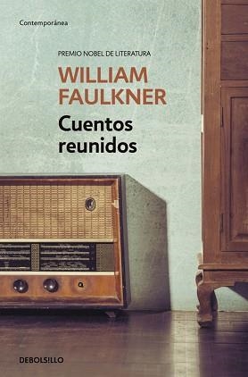 CUENTOS REUNIDOS | 9788490625460 | FAULKNER, WILLIAM | Llibreria Aqualata | Comprar libros en catalán y castellano online | Comprar libros Igualada