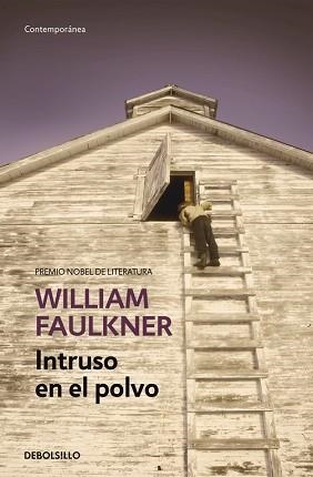 INTRUSO EN EL POLVO | 9788490628195 | FAULKNER, WILLIAM | Llibreria Aqualata | Comprar libros en catalán y castellano online | Comprar libros Igualada