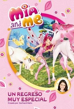 UN REGRESO MUY ESPECIAL (MIA AND ME. PRIMERAS LECTURAS 8) | 9788448843694 | VARIOS AUTORES | Llibreria Aqualata | Comprar llibres en català i castellà online | Comprar llibres Igualada