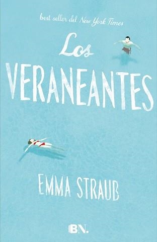 VERANEANTES, LOS | 9788466656832 | STRAUB, EMMA | Llibreria Aqualata | Comprar libros en catalán y castellano online | Comprar libros Igualada