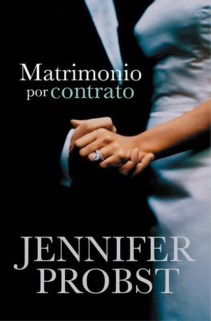 MATRIMONIO POR CONTRATO (CASARSE CON UN MILLONARIO 1) | 9788415962311 | PROBST, JENNIFER | Llibreria Aqualata | Comprar llibres en català i castellà online | Comprar llibres Igualada