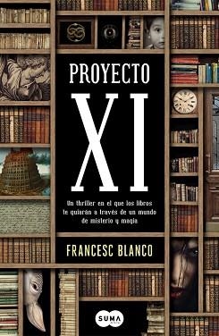 PROYECTO XI | 9788483657553 | BLANCO, FRANCESC | Llibreria Aqualata | Comprar llibres en català i castellà online | Comprar llibres Igualada