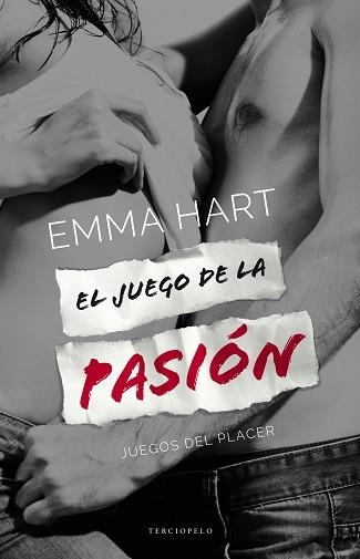 JUEGO DE LA PASIÓN, EL | 9788415952763 | HART, EMMA | Llibreria Aqualata | Comprar llibres en català i castellà online | Comprar llibres Igualada