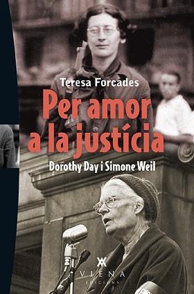 PER AMOR A LA JUSTÍCIA | 9788483308387 | FORCADES I VILA, TERESA | Llibreria Aqualata | Comprar llibres en català i castellà online | Comprar llibres Igualada