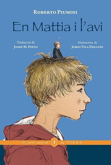 EN MATTIA I L'AVI | 9788483308431 | PIUMINI, ROBERTO | Llibreria Aqualata | Comprar llibres en català i castellà online | Comprar llibres Igualada