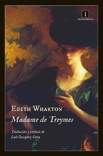 MADAME DE TREYMES | 9788415979906 | WHARTON, EDITH | Llibreria Aqualata | Comprar llibres en català i castellà online | Comprar llibres Igualada