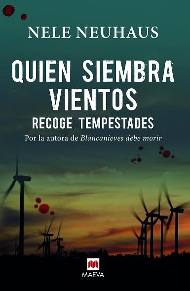 QUIEN SIEMBRA VIENTOS RECOGE TEMPESTADES | 9788416363261 | NEUHAUS, NELE | Llibreria Aqualata | Comprar llibres en català i castellà online | Comprar llibres Igualada